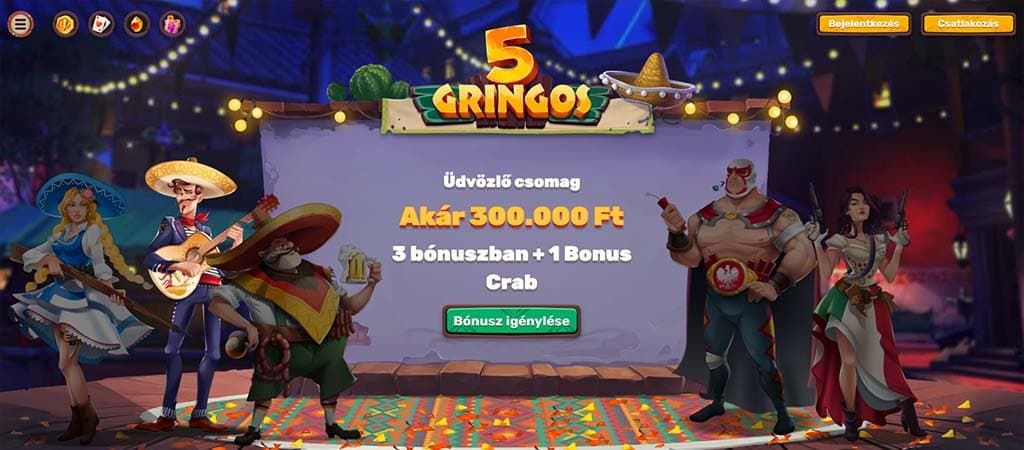 5Gringos Kaszinó, Online Kaszinó, üdvözlő csomag